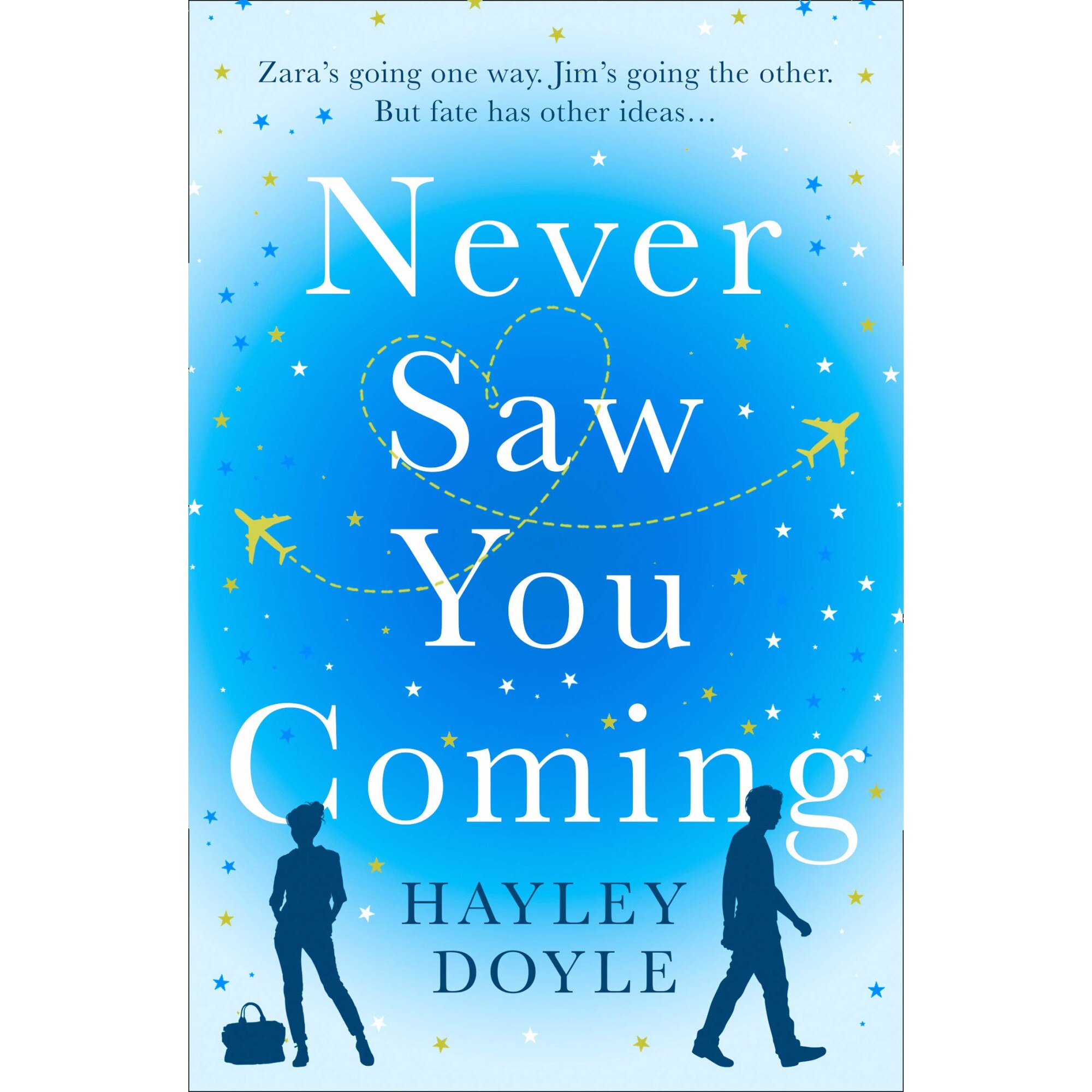 Never Saw You Coming - Hayley Doyle, editia 2020