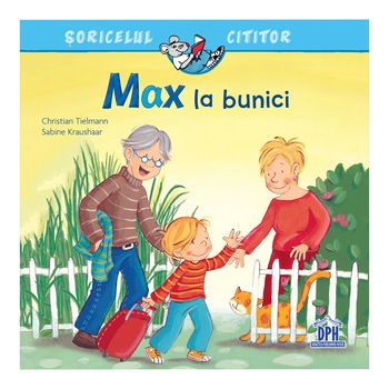 Max la bunici, Christian Tielmann, Sabine Kraushaar