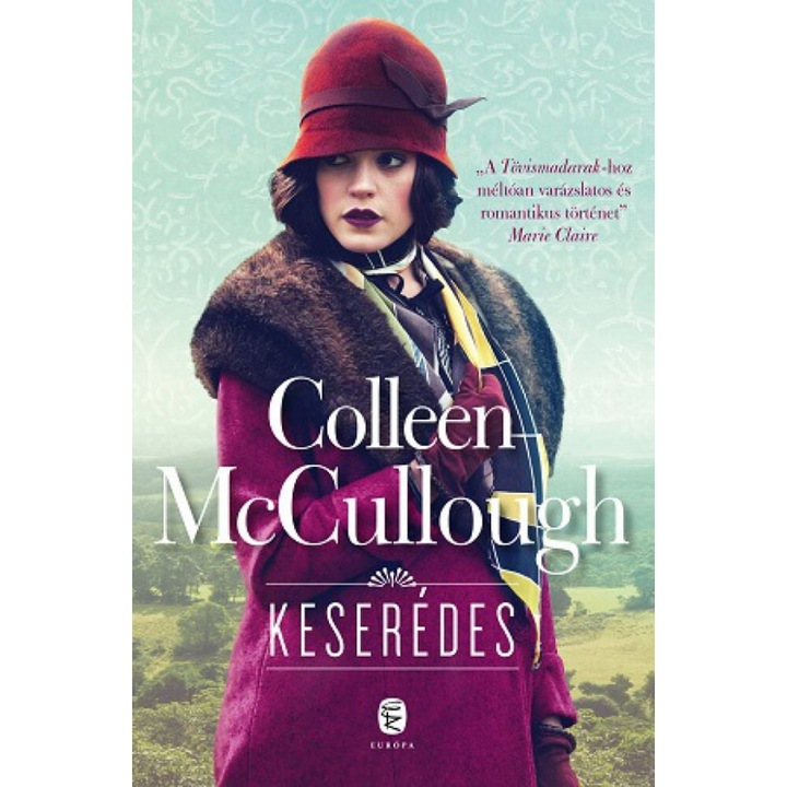 Colleen McCullough: Keserédes