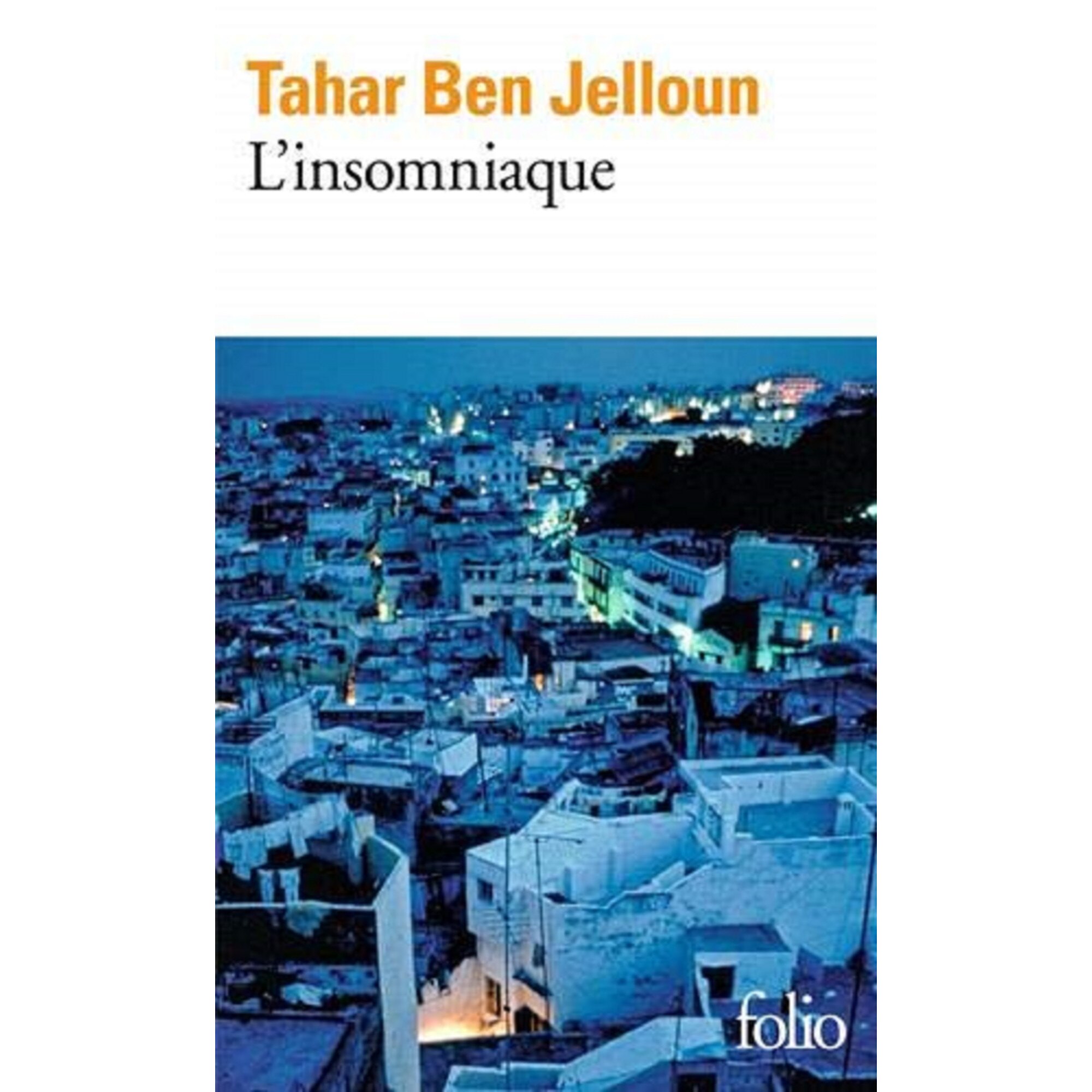 L'insomniaque - Tahar Ben Jelloun, editia 2020