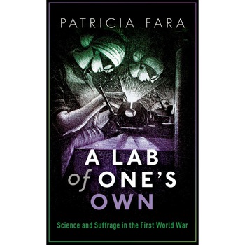 A Lab of One's Own - Patricia Fara A Lab of One's Own - Patricia Fara
