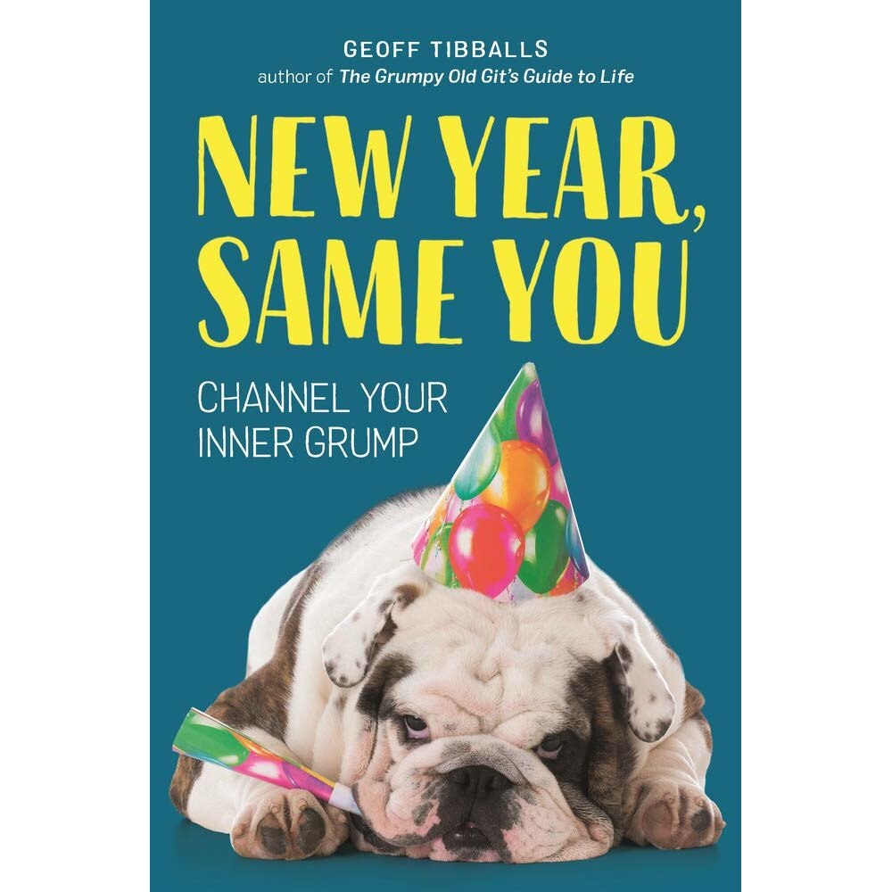 New Year, Same You - Geoff Tibballs