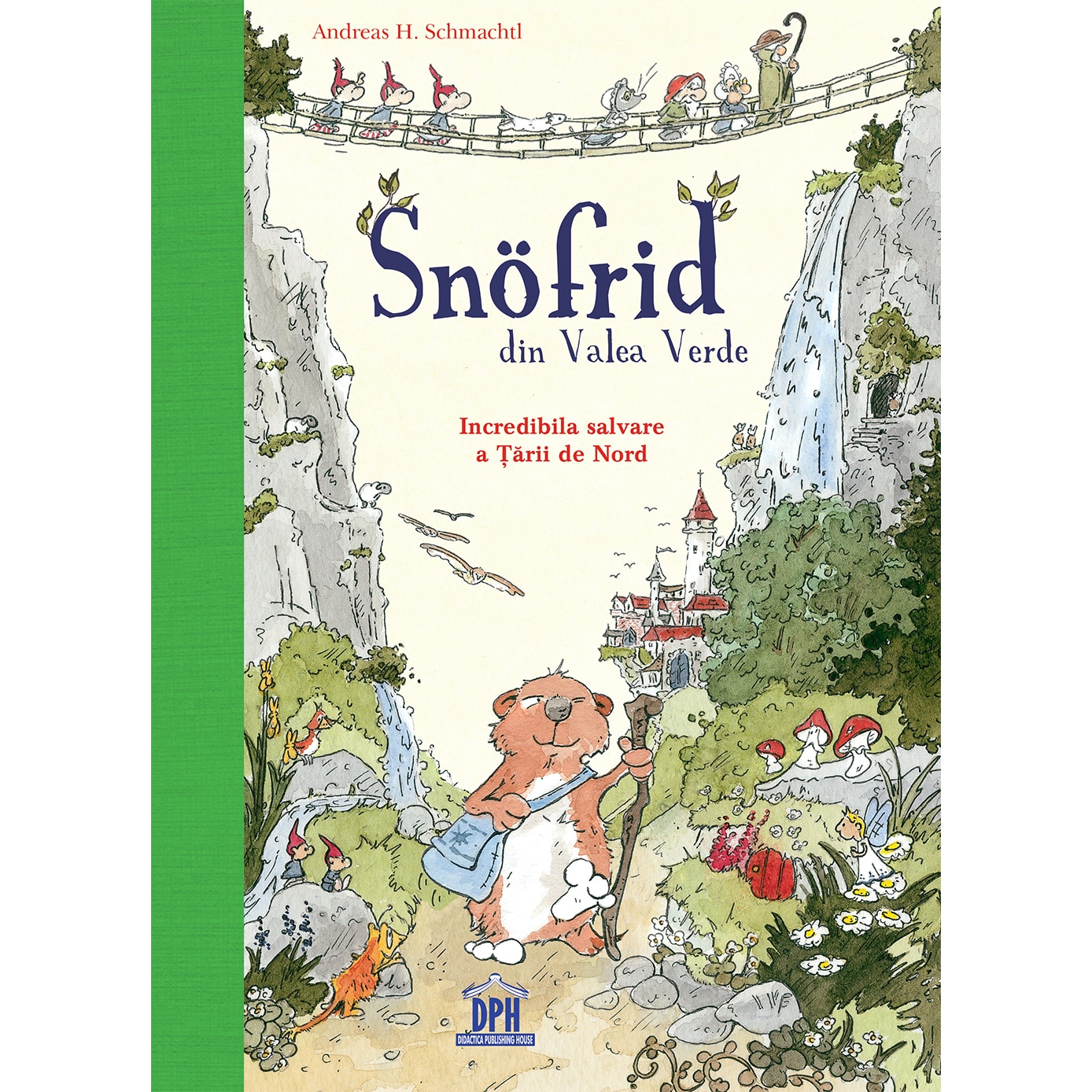 Snofrid din valea verde - incredibila salvare a tarii de nord - vol 1, Andreas H. Schmachtl