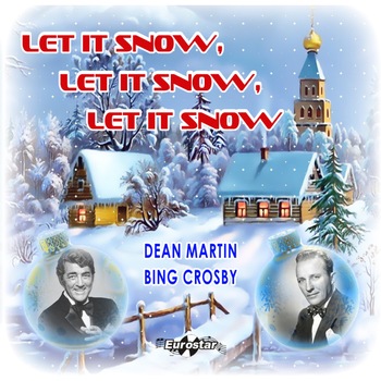 Dean MartinBing Crosby - Let it Snow - CD Dean MartinBing Crosby - Let it Snow - CD