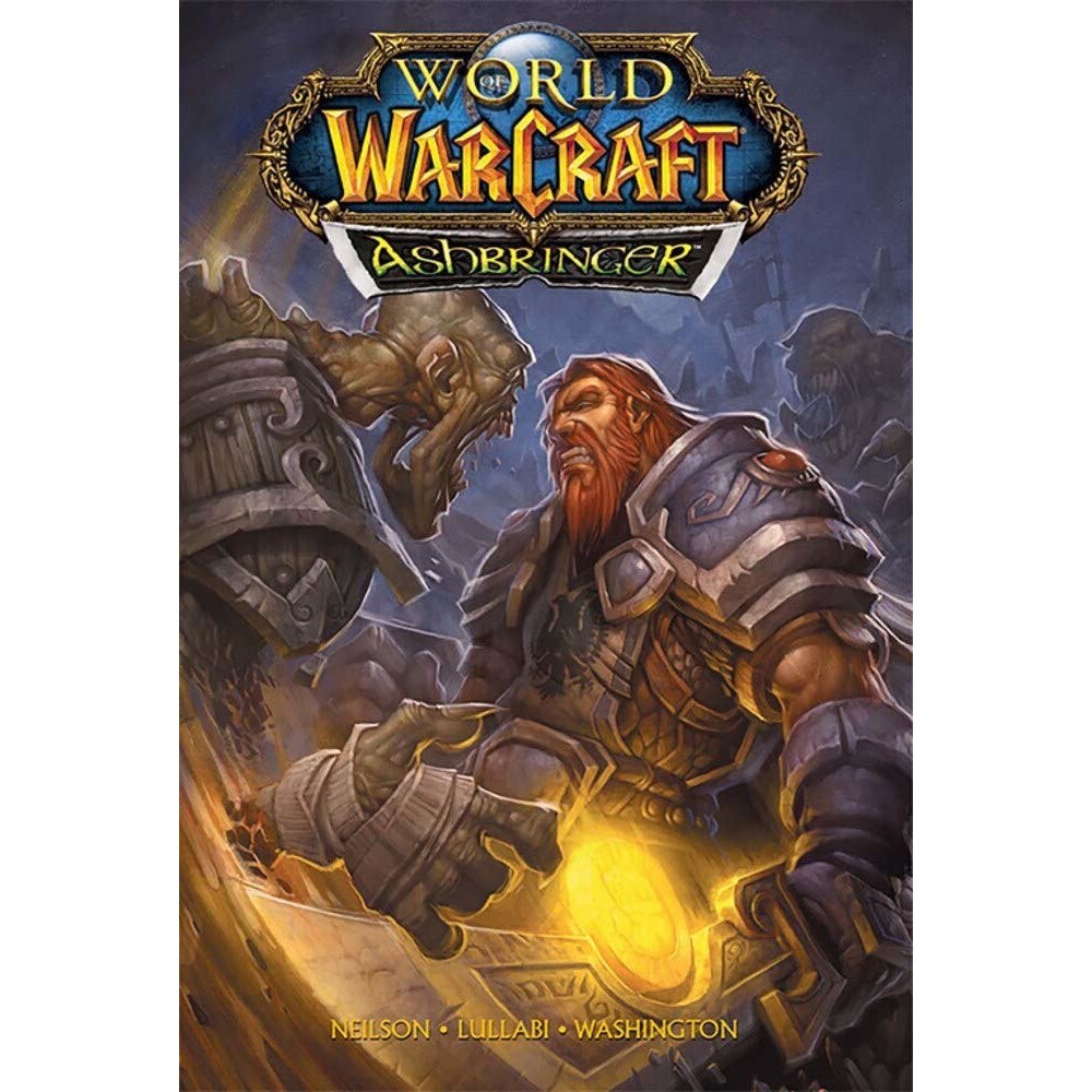 World of Warcraft: Ashbringer: Blizzard - Micky Neilson, editia 2019