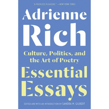 Essential Essays - Adrienne Rich Essential Essays - Adrienne Rich