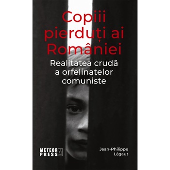 Copii pierduti ai Romaniei Copii pierduti ai Romaniei