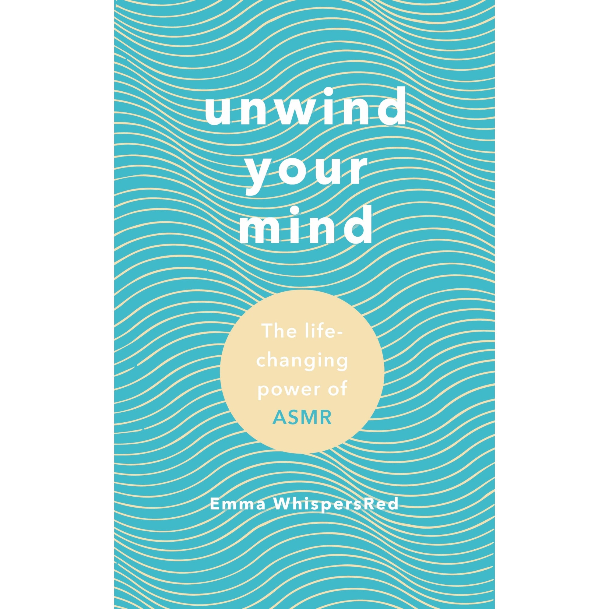 Unwind your mind - Emma Whispers Red