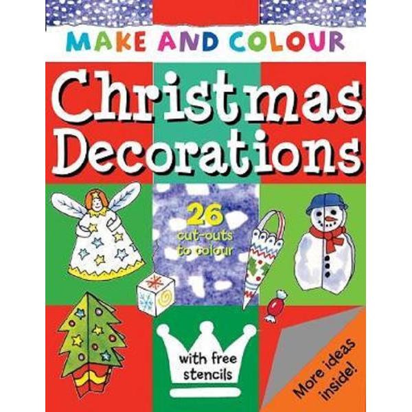 Make & Colour Christmas Decorations - Clare Beaton