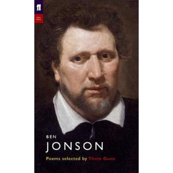 Ben Jonson. Poet to Poet - Ben Jonson, Thom Gunn