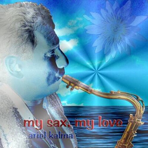 Karma Ariel - Gourmet Sax (CD)