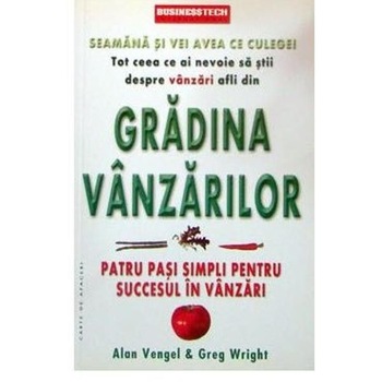Gradina Vanzarilor - Alan Vengel, Greg Wright Gradina Vanzarilor - Alan Vengel, Greg Wright