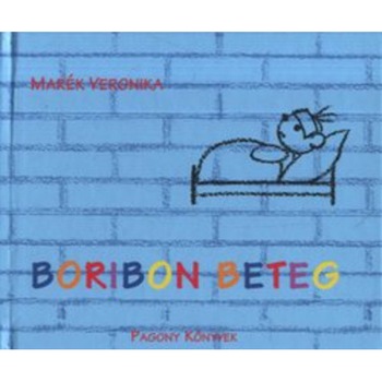 Boribon beteg (Boribon este bolnav), Marek Boribon beteg (Boribon este bolnav), Marek
