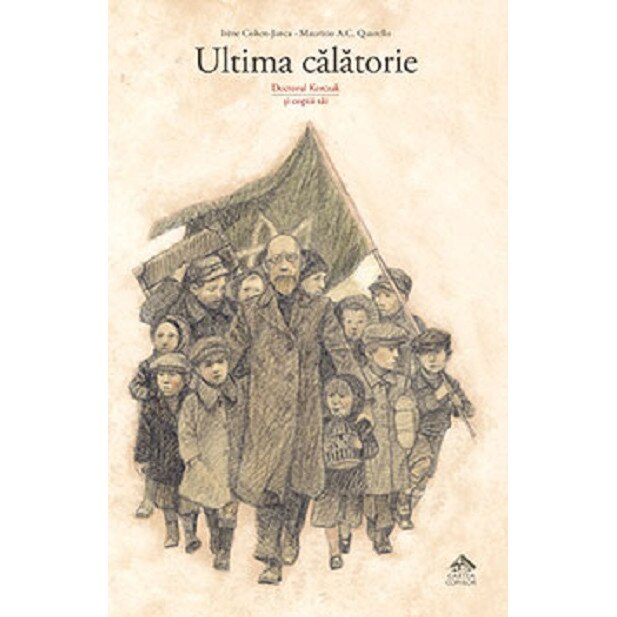 Ultima calatorie - doctorul Korczak si copiii sai, Irene Cohen-Janca