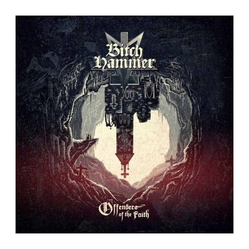 Bitchhammer - Offenders Of The Faith (CD)