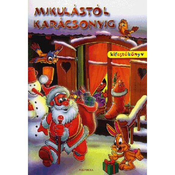 Mikulastol karacsonyig-Kifestokonyv (De la Mos Nicolae la Craciun-carte de colorat)