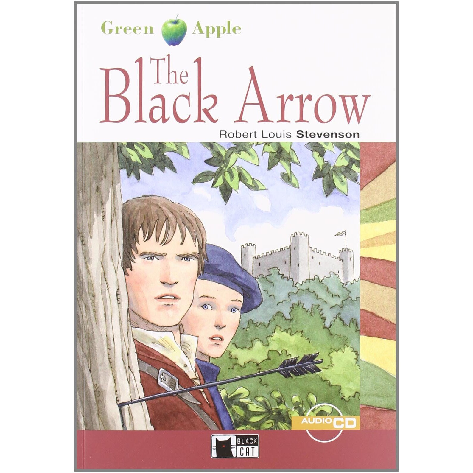 The Black Arrow - Robert Louis Stevenson George Gibson