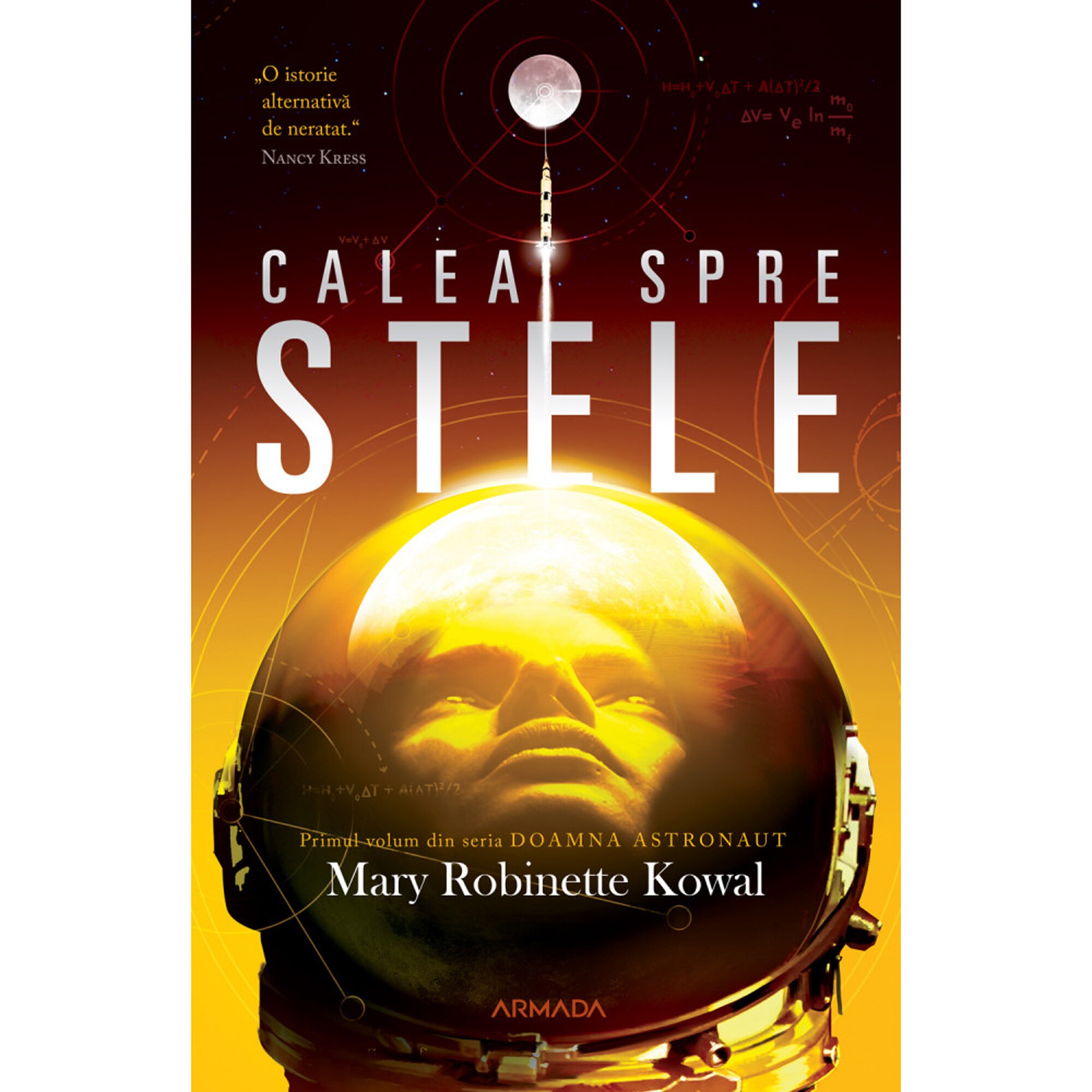 Calea spre stele (Seria Doamna astronaut, partea I), Mary Robinette Kowal