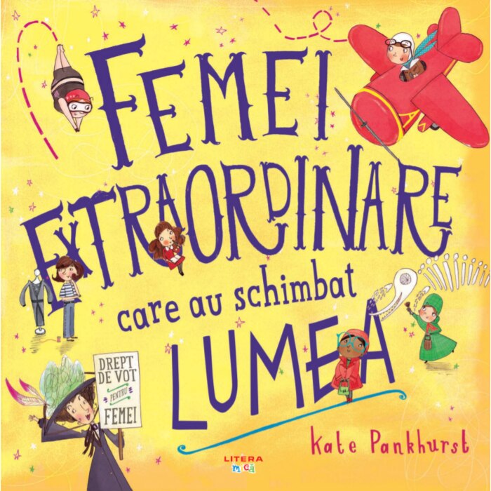 Femei extraordinare care au schimbat lumea, Kate Pankhurst
