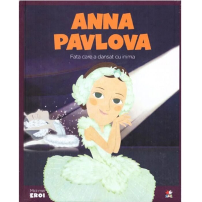 Micii eroi, Anna Pavlova