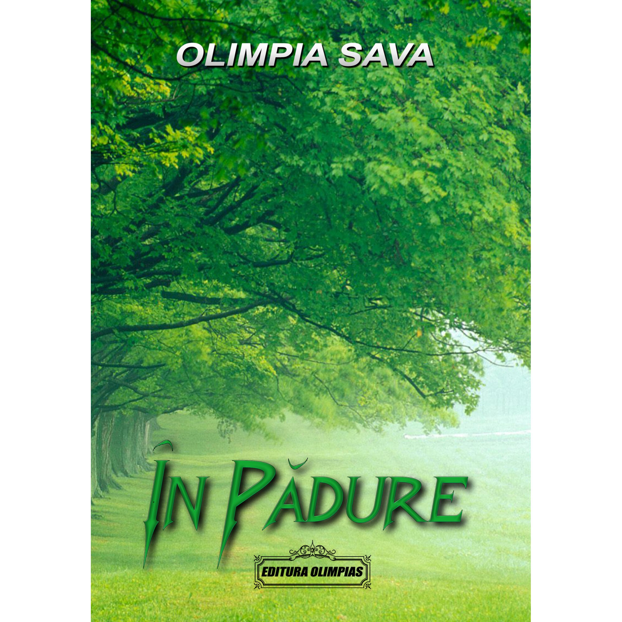 In padure - Olimpia Sava
