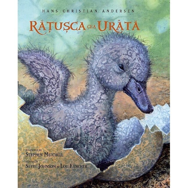 Ratusca cea urata - Hans Christian Andersen; Stephen Mitchell