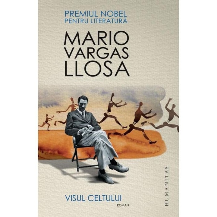 Visul celtului - Mario Vargas Llosa