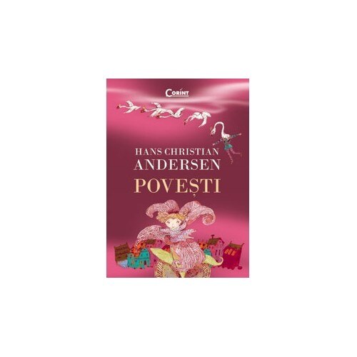 Povesti Hans Christian Andersen - Hans Christian Andersen