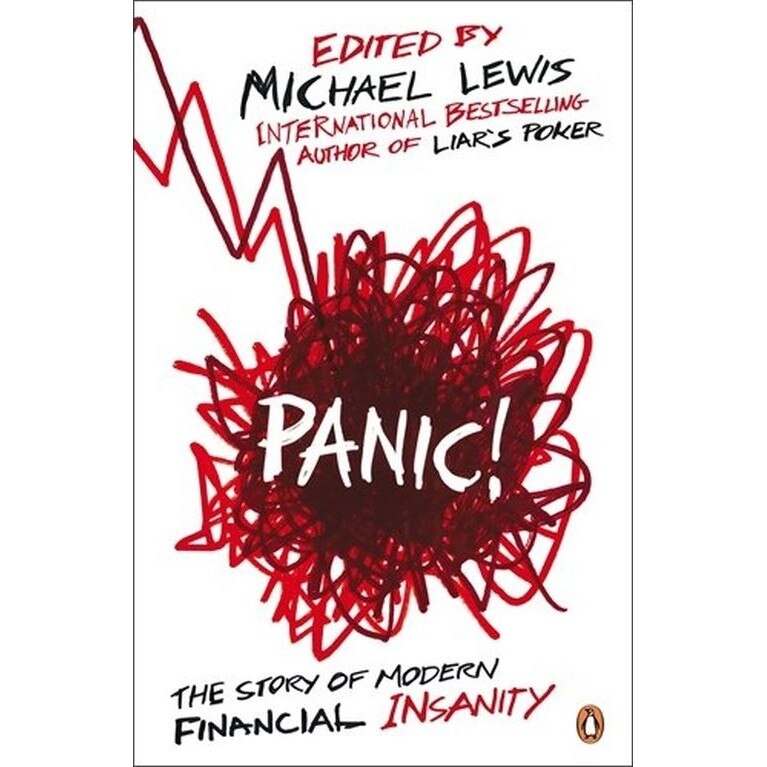 Panic the story of modern financial insanity paperback - Michael Lewis