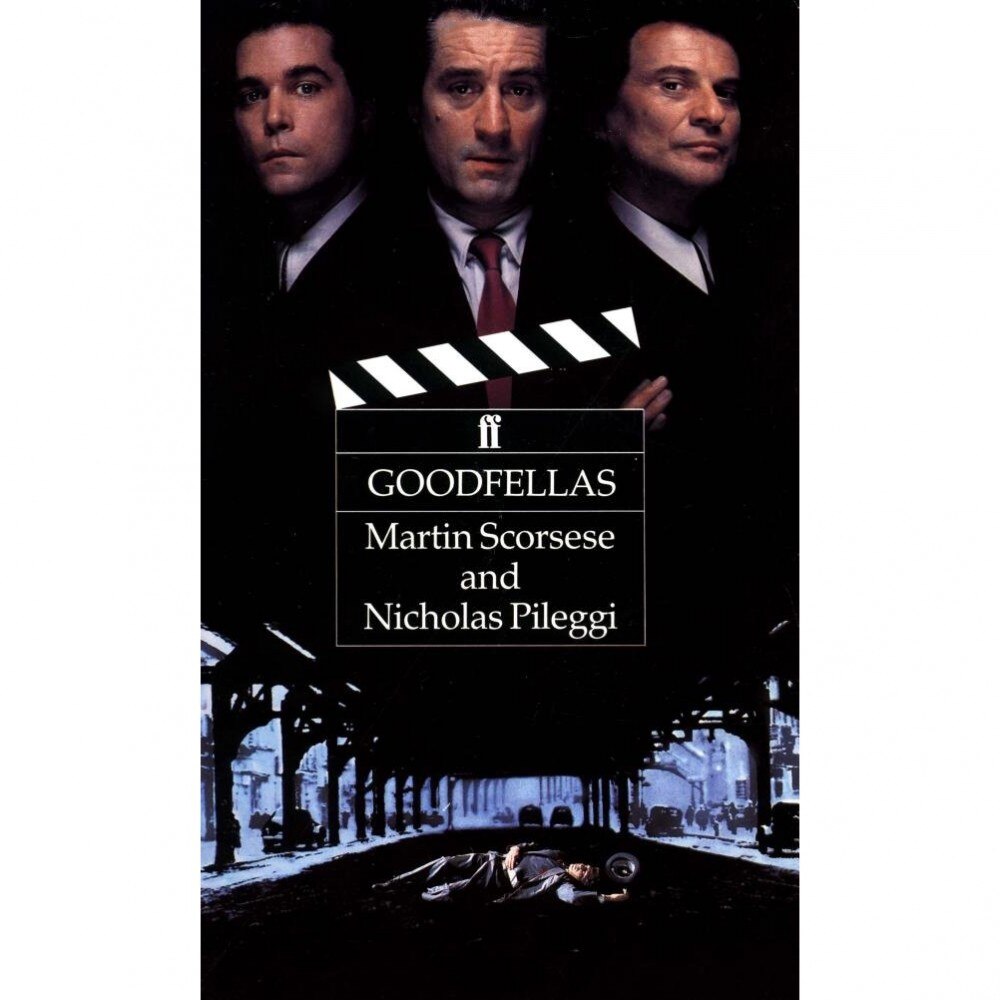 Film: Goodfellas - Martin Scorsese, Nicholas Pileggi