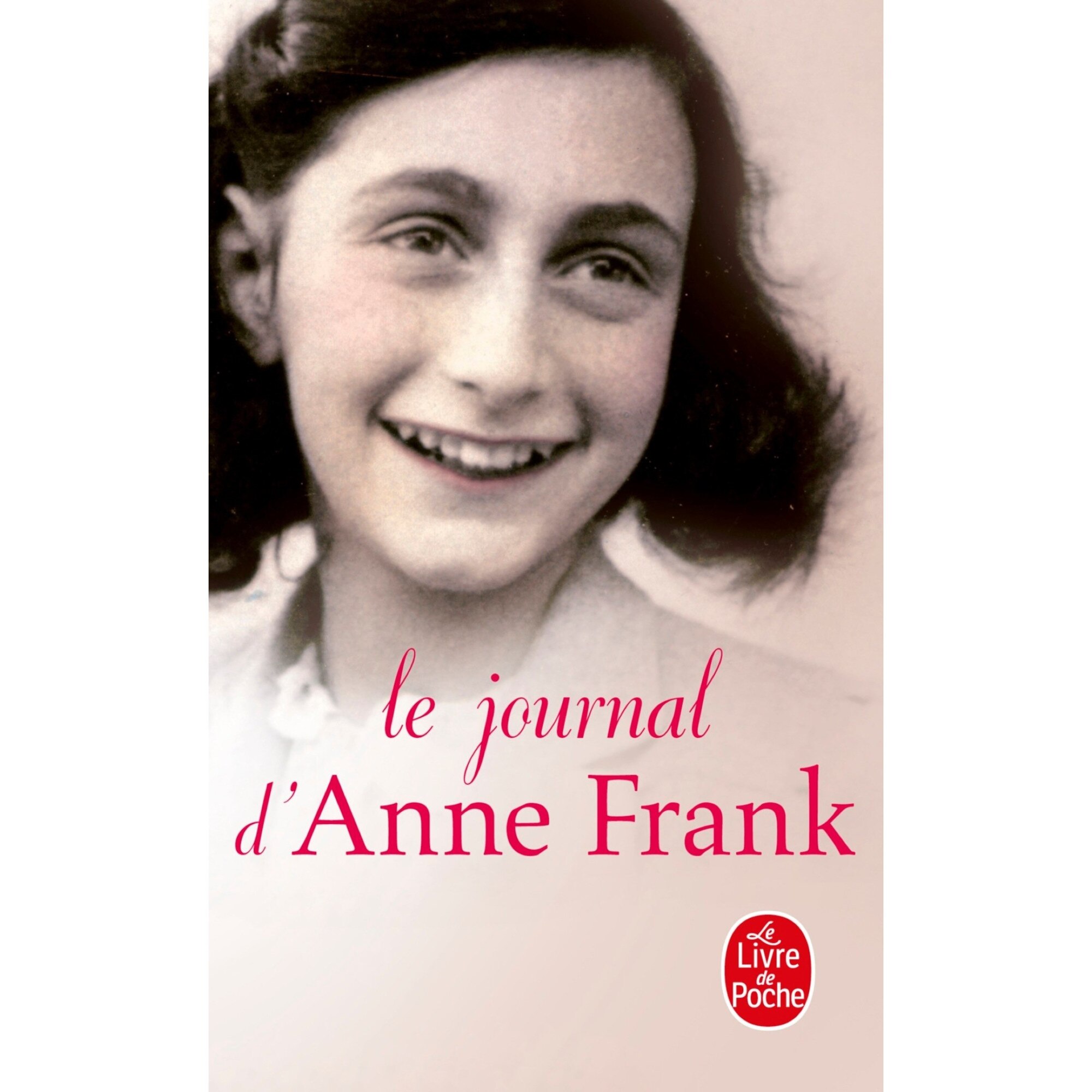 Le Journal d'Anne Frank - Anne Frank