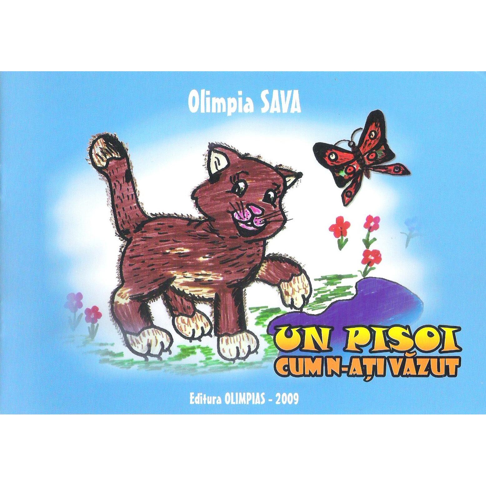 Un pisoi cum n-ati vazut - Olimpia Sava