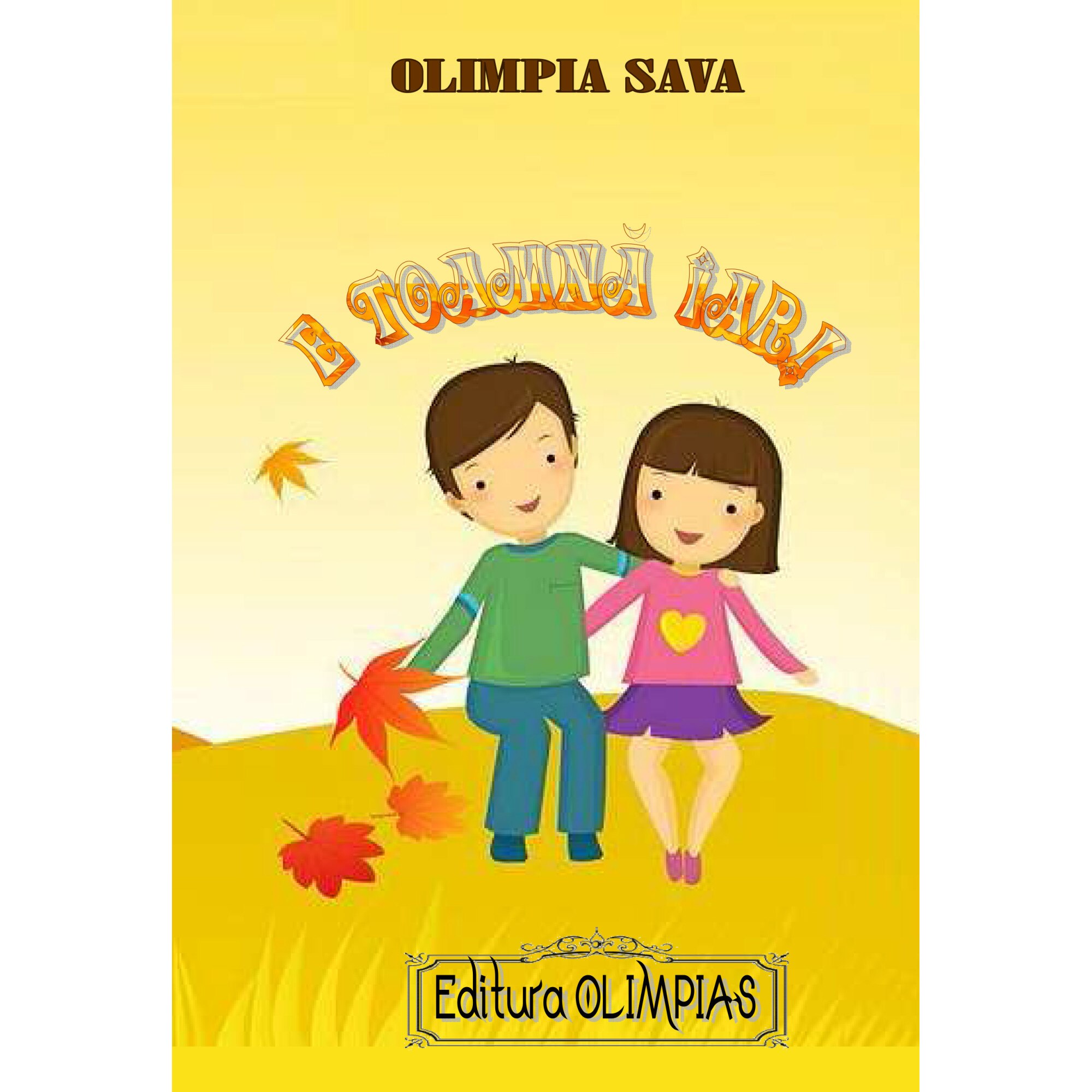 E toamna iar! - Olimpia Sava