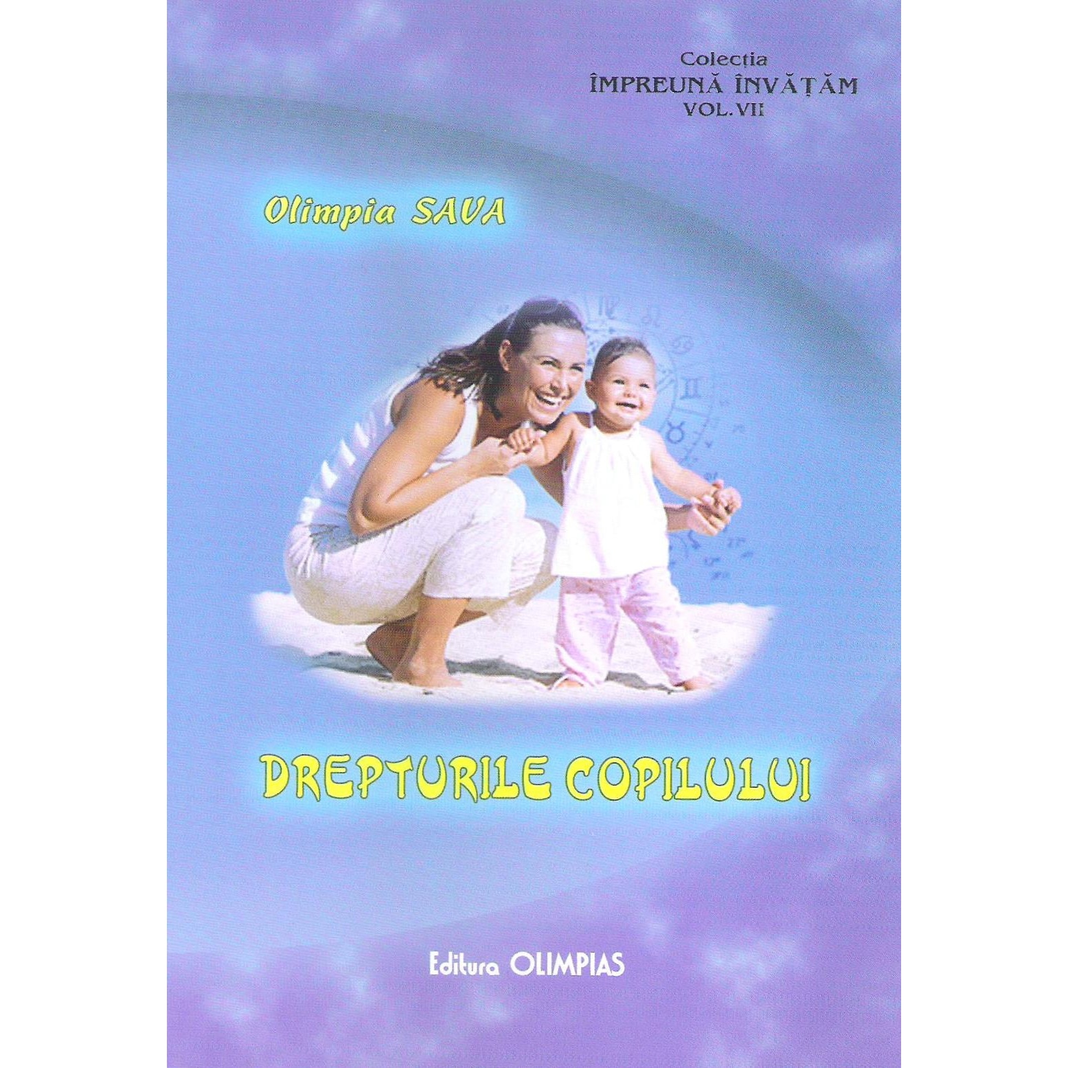 Drepturile copilului - Olimpia Sava