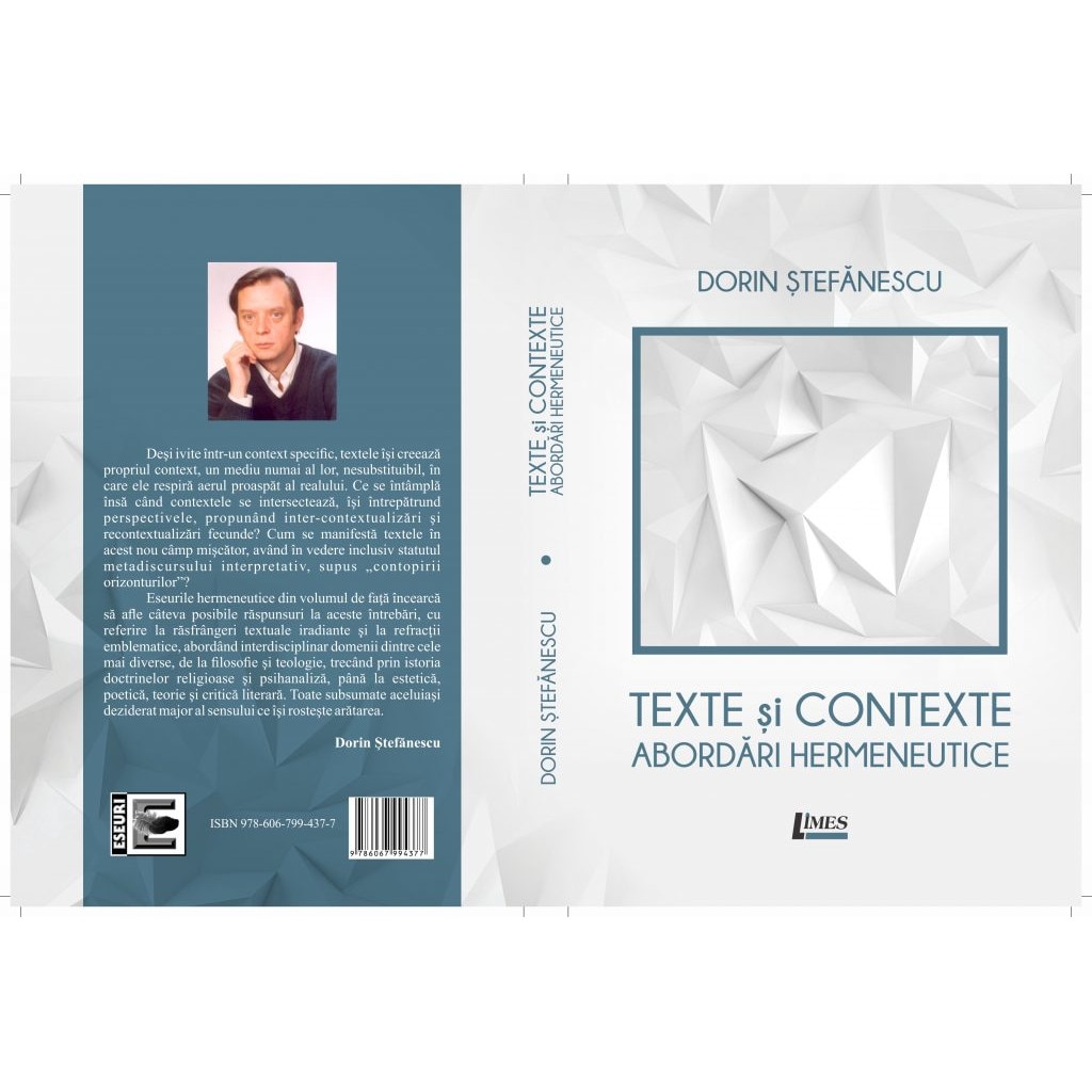 Texte si contexte. Abordari hermeneutice - Dorin Stefanescu, ed 2020