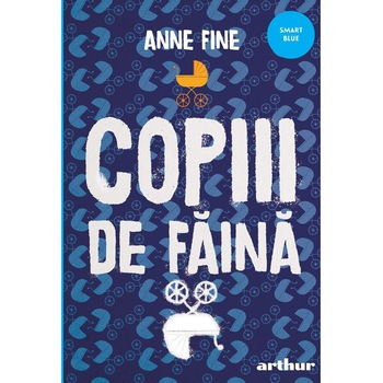 Copiii de faina, Anne Fine Copiii de faina, Anne Fine