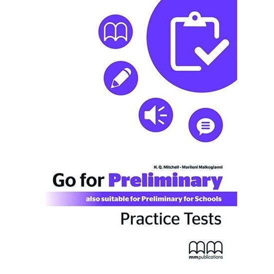 Go for Preliminary. Practice Tests Teacher's Book + CD - H.Q. Mitchell