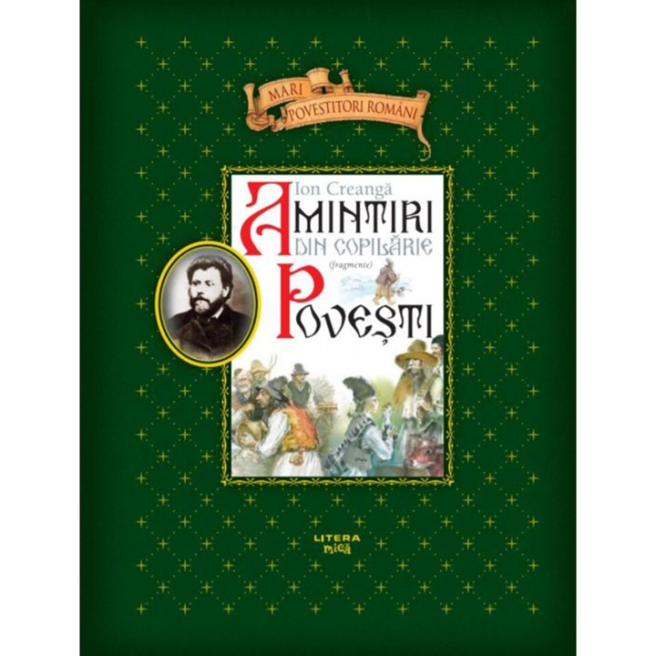 Amintiri din copilarie, povesti, fragmente, Ion Creanga