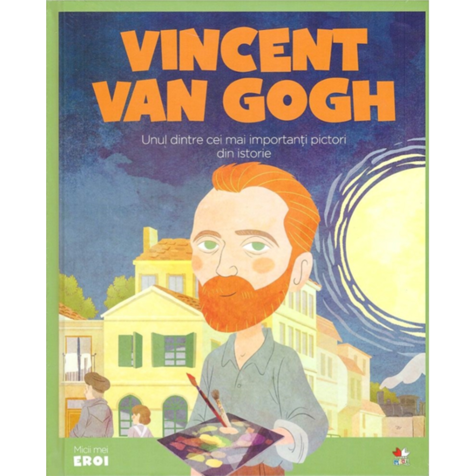 Micii eroi, Vincent van Gogh