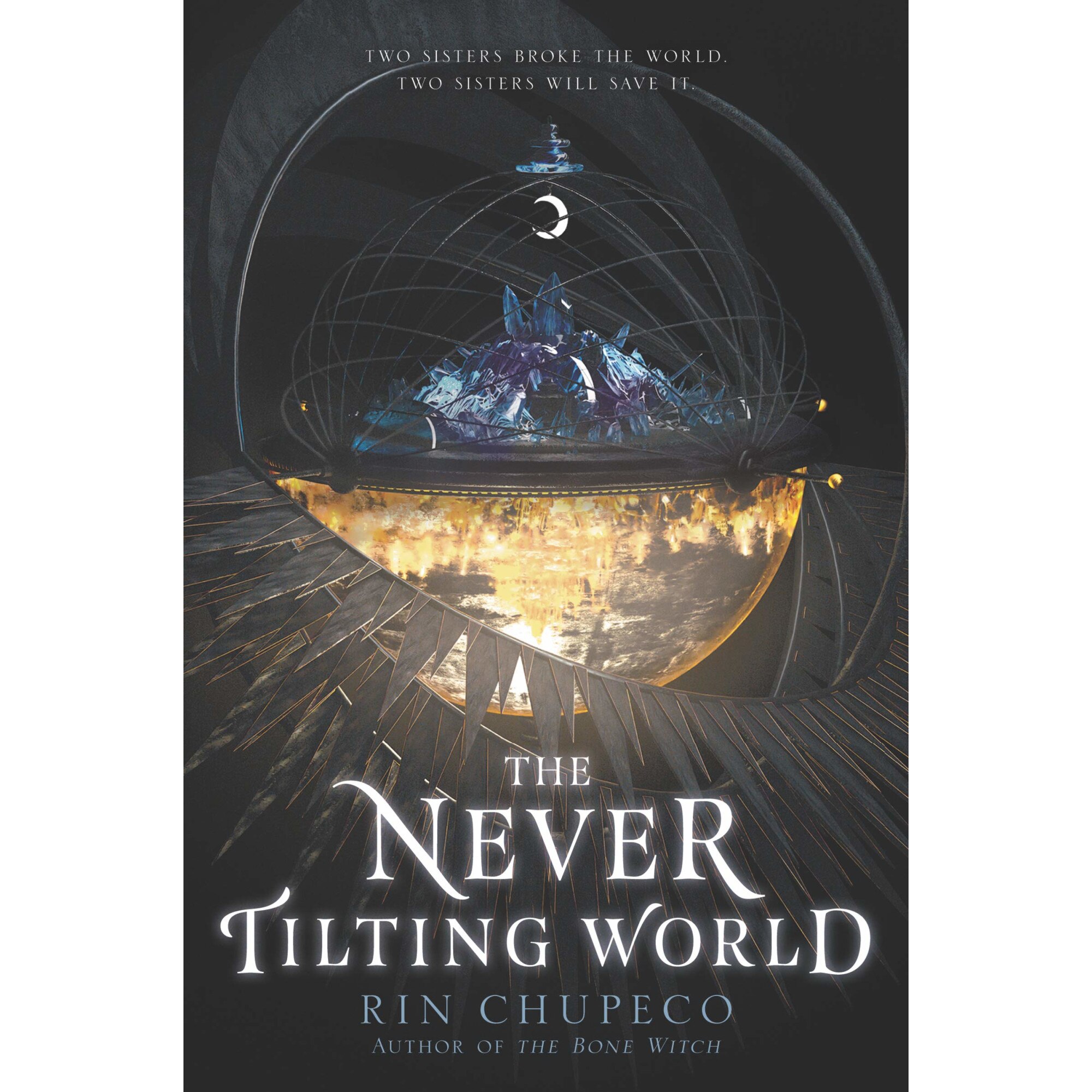 Never Tilting World - Rin Chupeco, editia 2020