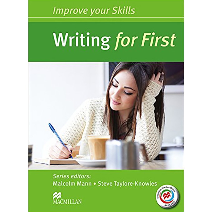 Improve Your Skills: Writing for First Student's Book without Key & MPO Pack - Malcom MannSteve Taylor-Kn