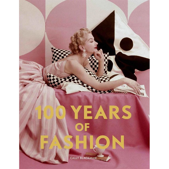 100 Years of Fashion - Cally Blackman