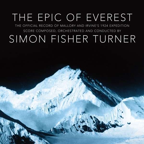 Simon Fisher Turner - Epic Of Everest (CD+LP)