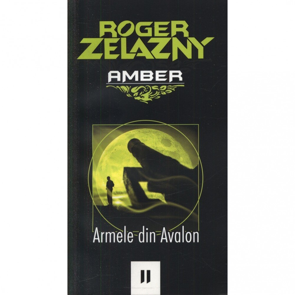 Armele din Avalon - Roger Zelazny