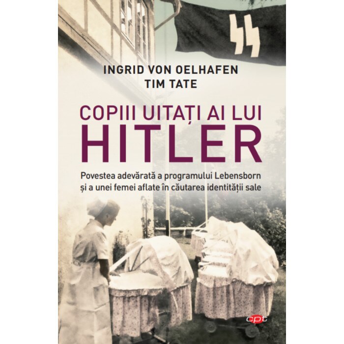 Copiii uitati ai lui Hitler, Ingrid Von Oelhafen, Tim Tate