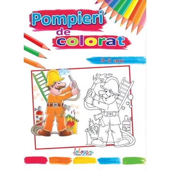 Pompieri de colorat (3-5 ani) Pompieri de colorat (3-5 ani)