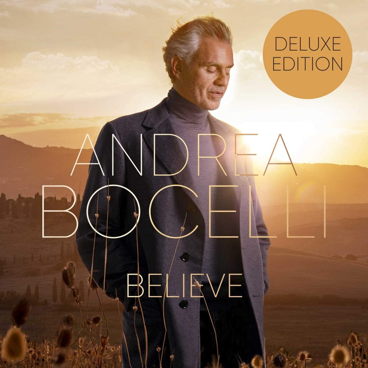 Andrea Bocelli - Believe (Deluxe Edition) - CD