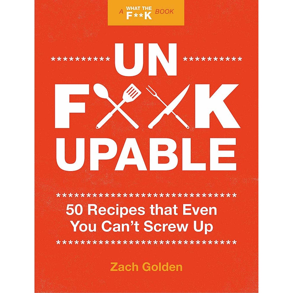 Unf*ckupable - Zach Golden