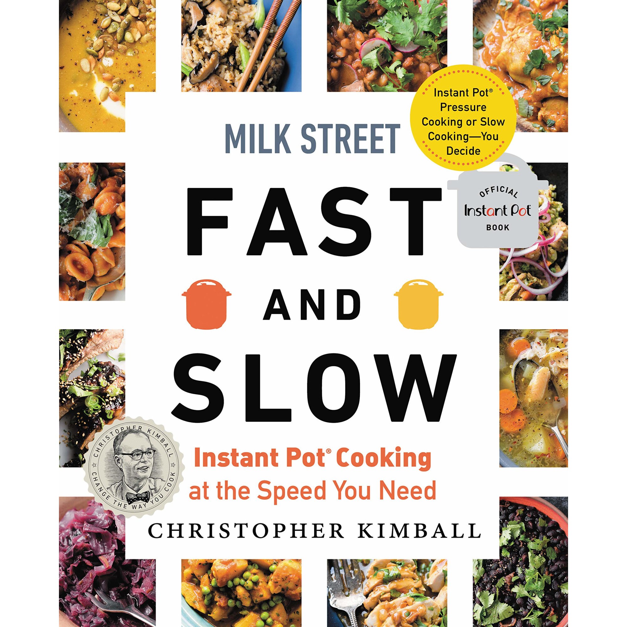 Milk Street Fast and Slow - Christopher Kimball