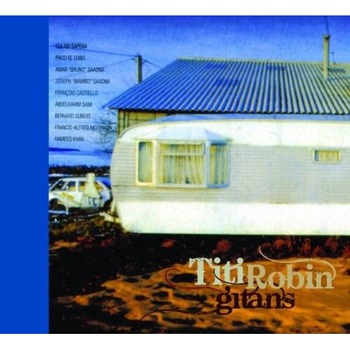 Titi Robin - Gitans (Deluxe Cd+Dvd) - CD + DVD Titi Robin - Gitans (Deluxe Cd+Dvd) - CD + DVD
